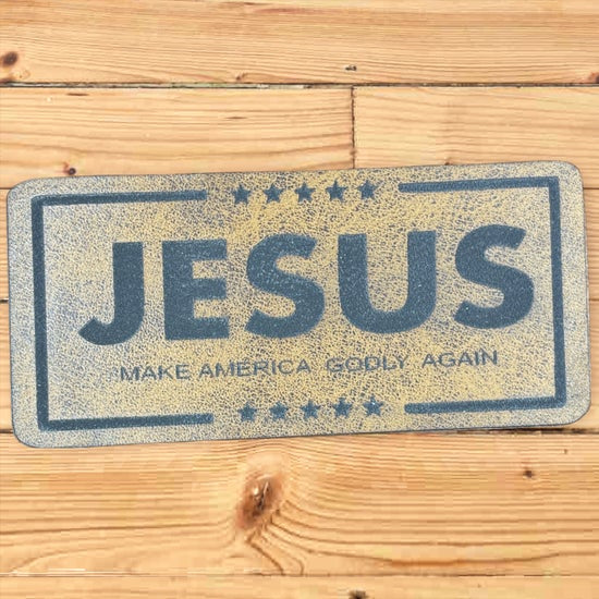 jesus make America Godly again