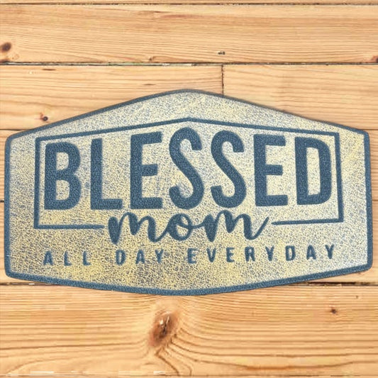 blessed mom